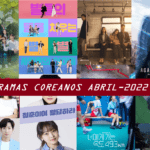 Dramas coreanos que se estrenarán en abril del 2022
