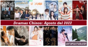 Estrenos: Dramas Chinos en Agosto 2022