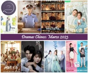 Dramas Chinos para el mes de marzo de 2023