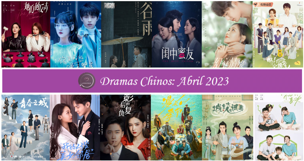 Nuevos Dramas Chinos Para Abril De 2023 – Doramacrush.com